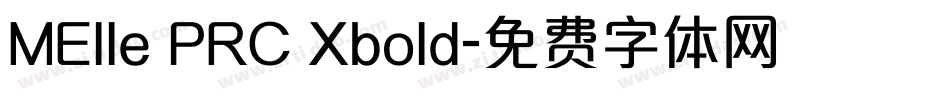 MElle PRC Xbold字体转换